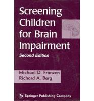 Screening Children for Brain Impairment