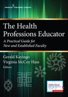The Health Professions Educator