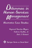 Dilemmas in Human Services Management