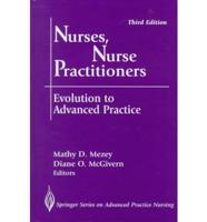 Nurses, Nurse Practitioners