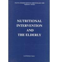 Facts, Research and Intervention in Geriatrics. Nutritional Intervention With the Elderly