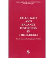 Falls, Gait and Balance Disorders in the Elderly: From Successfull Aging to Frailty