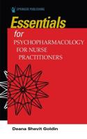Essentials for Psychopharmacology for Nurse Practitioners
