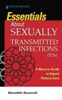 Essentials About Sexually Transmitted Infections (STIs)