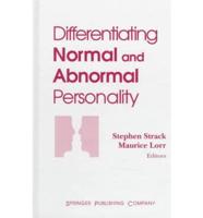 Differentiating Normal and Abnormal Personality