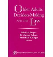 Older Adults' Decision-Making and the Law