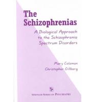 The Schizophrenias