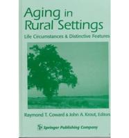 Aging in Rural Settings