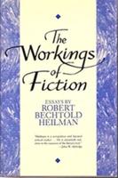 The Workings of Fiction