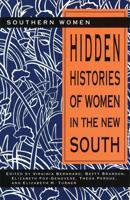 Hidden Histories of Women in the New South