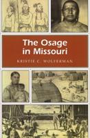 The Osage in Missouri