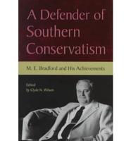 A Defender of Southern Conservatism