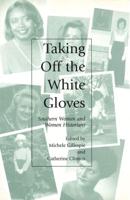 Taking Off the White Gloves