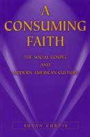 A Consuming Faith