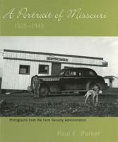 A Portrait of Missouri, 1935-1943