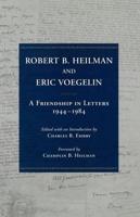 Robert B. Heilman and Eric Voegelin