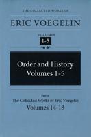 Order And History, Vols I-V
