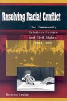 Resolving Racial Conflict