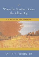 Where the Southern Cross the Yellow Dog