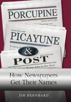 Porcupine, Picayune & Post