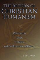 The Return of Christian Humanism