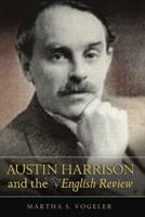 Austin Harrison and the English Review