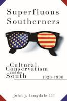Superfluous Southerners