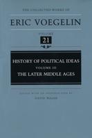 History of Political Ideas, Volume 3 (CW21)