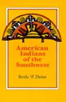 The American Indians of the Southwest