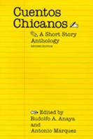 Cuentos Chicanos: A Short Story Anthology (Revised)