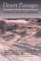 Desert Passages: Encounters with the American Deserts (Revised)