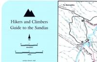 Hikers and Climbers Guide to the Sandias