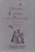 Demons, Nausea, and Resistance in the Autobiography of Isabel De Jesús (1611-1682)