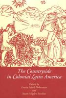 Countryside in Colonial Latin America