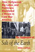 The Suppression of ""Salt of the Earth