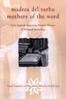 Madres del Verbo/Mothers of the Word