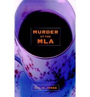 Murder at the MLA