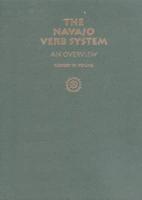 Navajo Verb System: An Overview