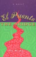 El Puente / The Bridge