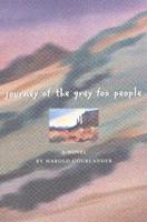 Journey of the Grey Fox People
