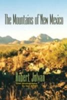 The Mountains of New Mexico