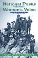 National Parks and the Woman's Voice: A History