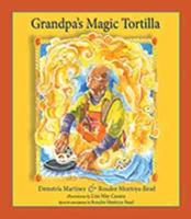 Grandpa's Magic Tortilla