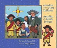 Amadito and the Hero Children