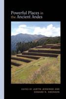 Powerful Places in the Ancient Andes