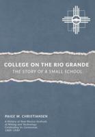 College on the Rio Grande