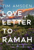 Love Letter to Ramah