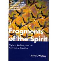 Fragments of the Spirit