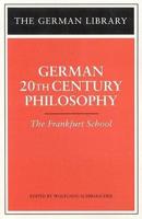 German 20th Century Philosophy