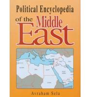 Political Encyclopedia of the Middle East